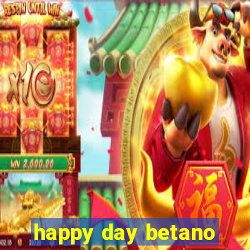 happy day betano